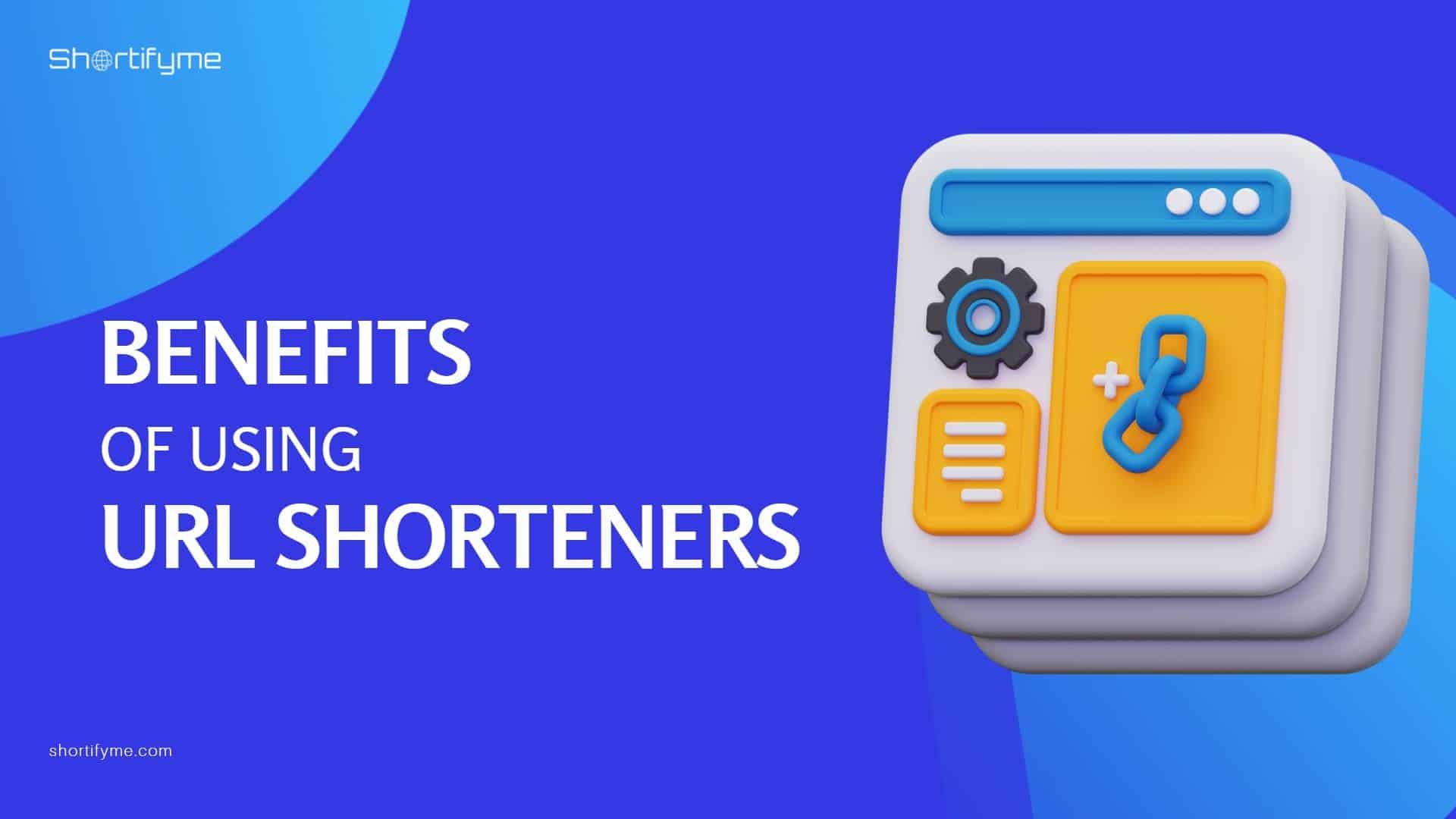 benefits of using url shorteners