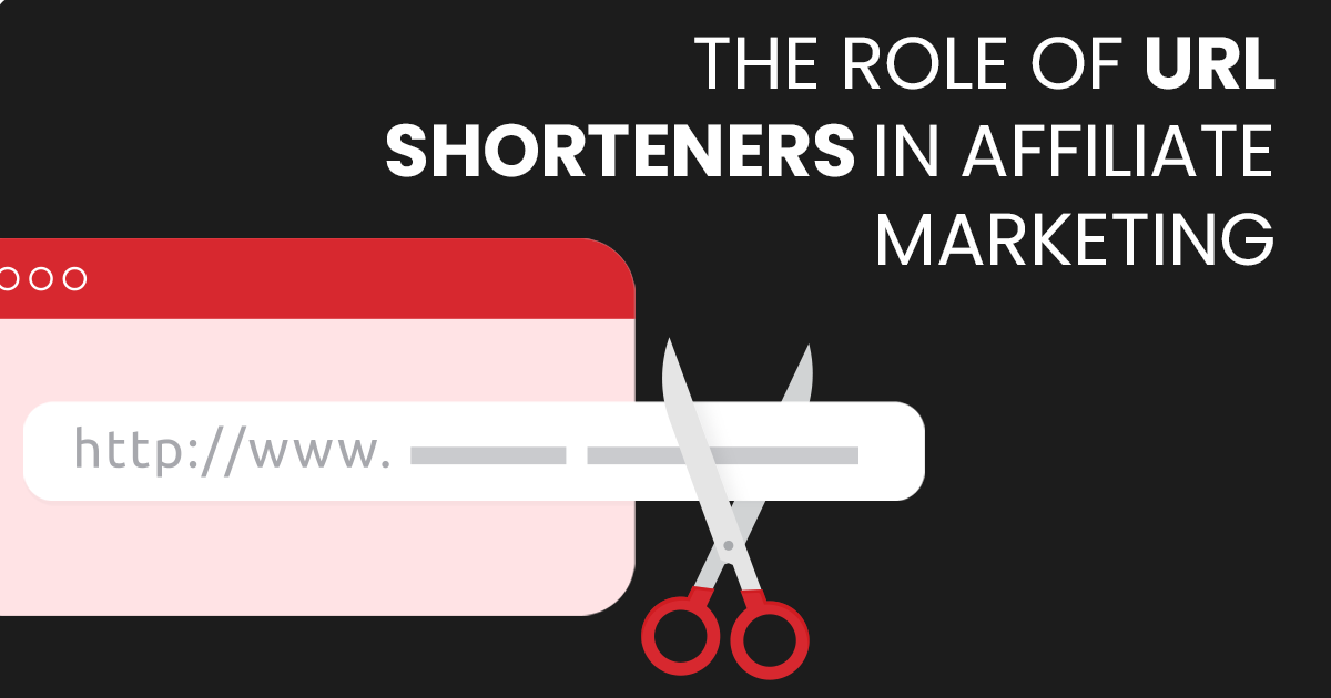 Role of URL Shorteners in Affiliate Marketing